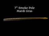 Bojangles 7" Smoke Pole