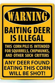 Baiting Deer Sign